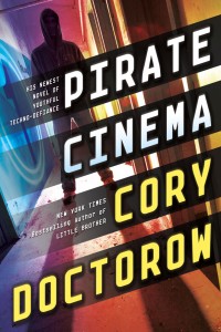 Pirate Cinema Cover by Cory Doctorow