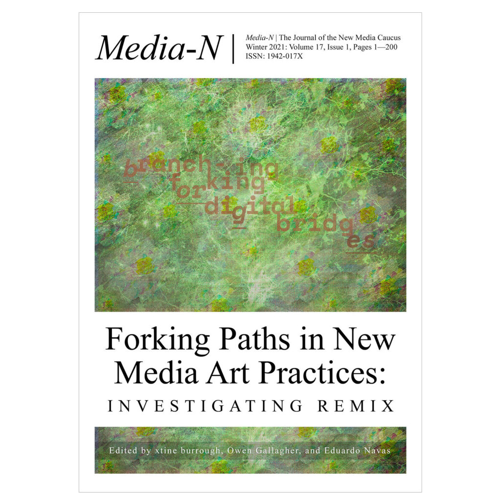 Media-N Journal Special Issue on Remix Edited by Owen Gallagher, xtine burrough, and Eduardo Navas